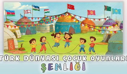 Türk Dünyası Çocuk Oyunları Şenliği