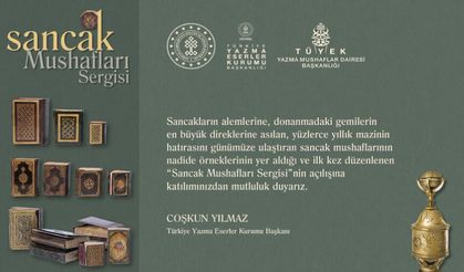 İlk kez düzenlenen Sancak Mushafları Sergisi