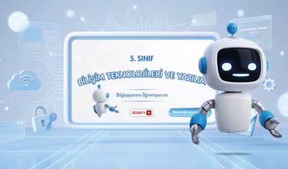 5. Sınıf Bilişim Teknolojileri İçerikleri EBA’da!