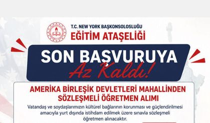 New York Eğitim Ataşeliği sözleşmeli öğretmen alınacak