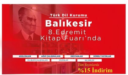 Türk Dil Kurumu yayınları 8. Edremit Kitap Fuarı’nda