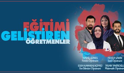 "Eğitimi Geliştiren Öğretmenler" serimizden özel anlar!