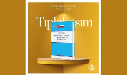 Kırım Tatar Türkçesi-Türkiye Türkçesi-Rusça Sözlük