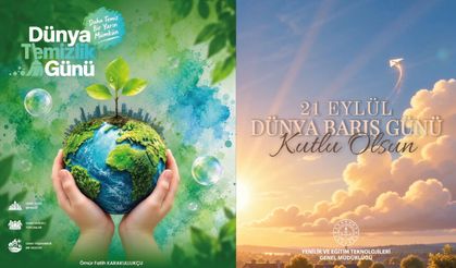 Dünya Temizlik ve Dünya Barış Günü kutlu olsun
