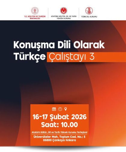 3. Konuşma Dili Olarak Türkçe Çalıştayı