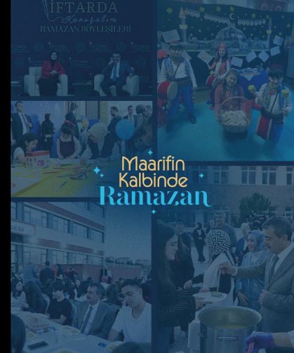“Maarifin Kalbinde Ramazan” Etkinlikleri Başlıyor