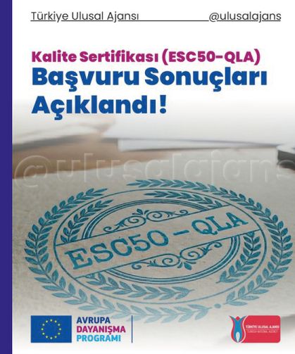 Kalite Sertifikası Başvurusu sonuçları açıklandı