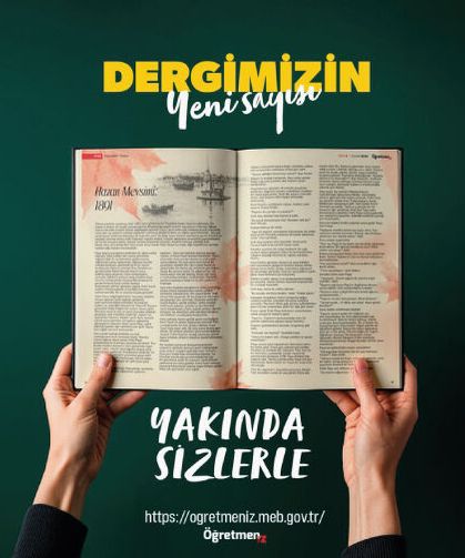 ÖğretmenİZ dergisinin yeni sayısı yakında sizlerle!