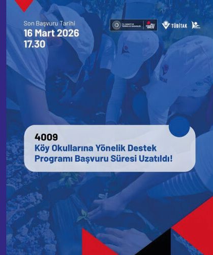 Köy Okullarına Yönelik Destek Programı çağrısı başvuru süresi uzatıldı!