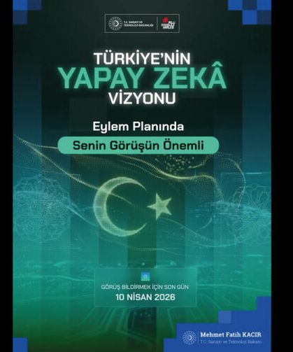 Yapay Zekâ Eylem Planı için paydaşlarımızın görüş ve önerilerini alıyoruz