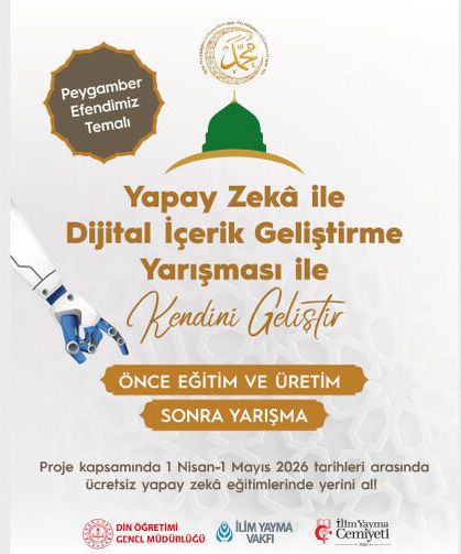 "Peygamber Efendimiz" Temalı Yapay Zekâ ile Dijital İçerik Geliştirme Yarışması