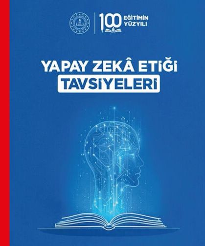 Yapay Zekâ Etiği Tavsiyeleri