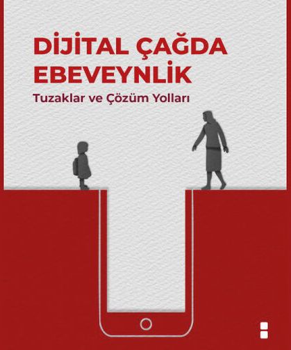 Dijital çağda ebeveynler