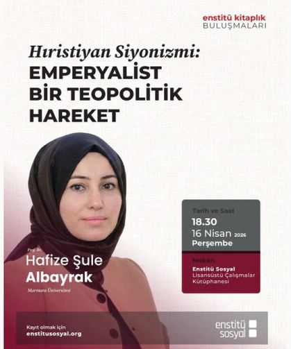 Hıristiyan Siyonizmi: Emperyalist Bir Teopolitik Hareket