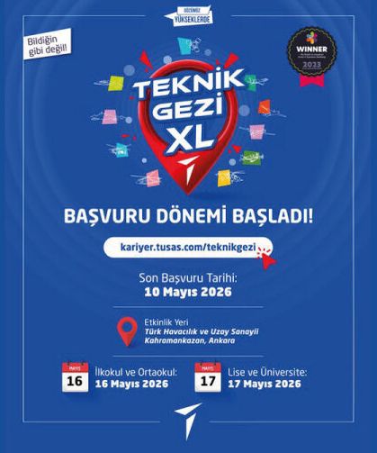 TEKNİK GEZİ XL için başvuru dönemi başladı!