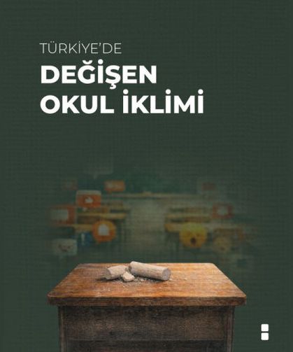 Okul iklimi neden artık eskisi gibi değil?