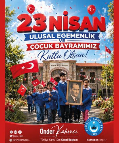 23 Nisan egemenliğin kayıtsız şartsız millete ait olduğunu ilan eder