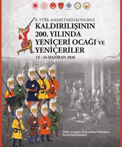 Kaldırılışının 200. Yılında Yeniçeri Ocağı ve Yeniçeriler