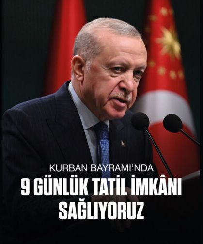 Kurban Bayramı 9 gün tatil olacak