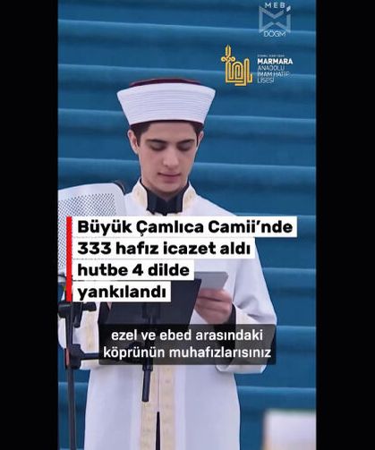 Büyük Çamlıca Camii’nde 4 Dilde Hutbe