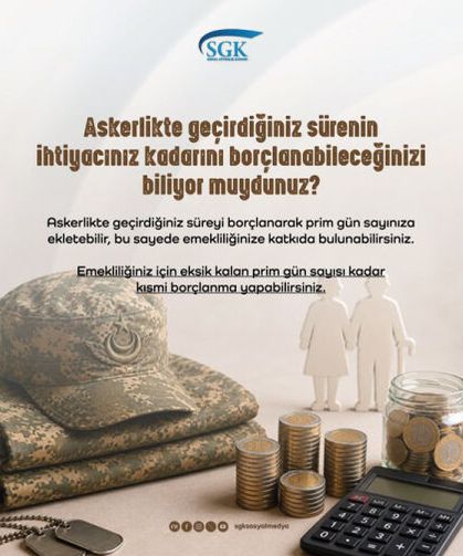 Askerlik borçlanmasını kısmi yapabileceğinizi biliyor muydunuz?
