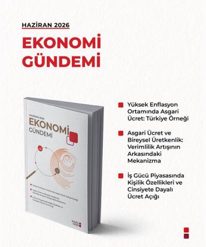 Ekonomi Gündemi’nin yeni sayısı çıktı!