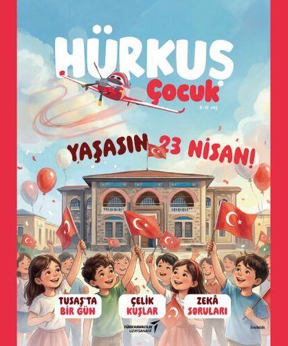 Geleceğe İlham Veren Kanatlar Çocuklarımızla Buluşuyor!