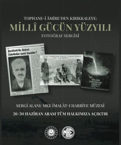 TOPHANE-İ ÂMİRE’DEN KIRIKKALE’YE: MİLLÎ GÜCÜN YÜZYILI FOTOĞRAF SERGİSİ!
