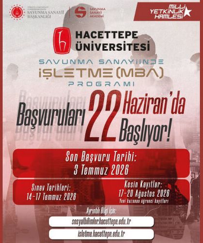 Savunma Sanayiinde İşletme (MBA) Programı yeni dönem başvuruları