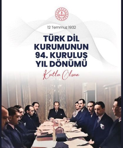Türk Dil Kurumunun 94. Kuruluş Yıl Dönümü Kutlu Olsun!