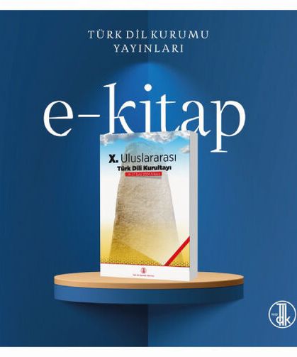 X. Uluslararası Türk Dili Kurultayı