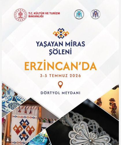 Erzincan Yaşayan Miras Şöleni Başlıyor