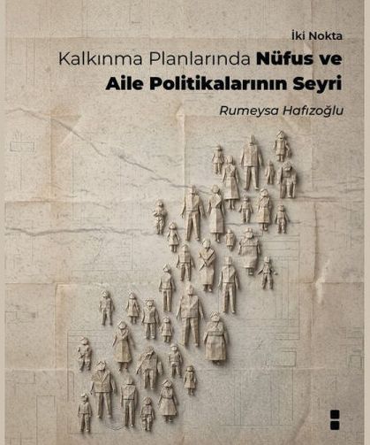 Kalkınma planları sadece ekonomik hedefleri belirleyen metinler değildir