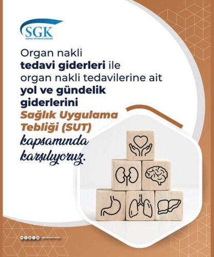 Organ nakli sürecinde tedaviden ulaşıma SGK yanınızda!