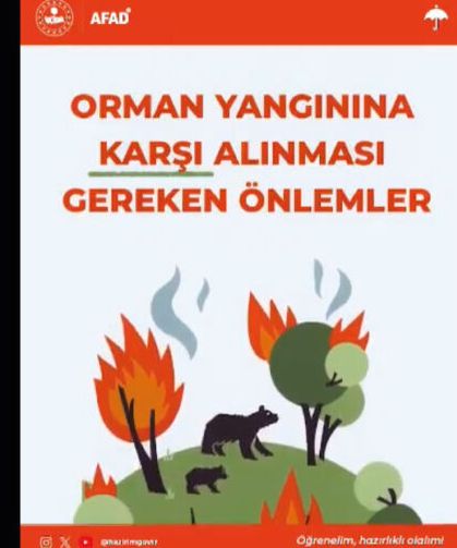 Ormanlık alanlarda kesinlikle ateş yakmayın, yakanları uyarın