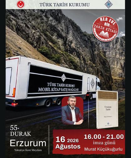 55'inci durağımız Erzurum