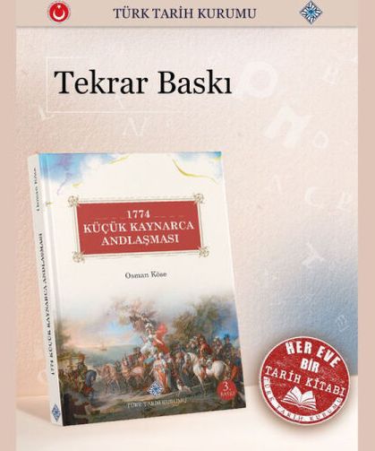 1774 Küçük Kaynarca Andlaşması (Oluşumu-Tahlili-Tatbiki)