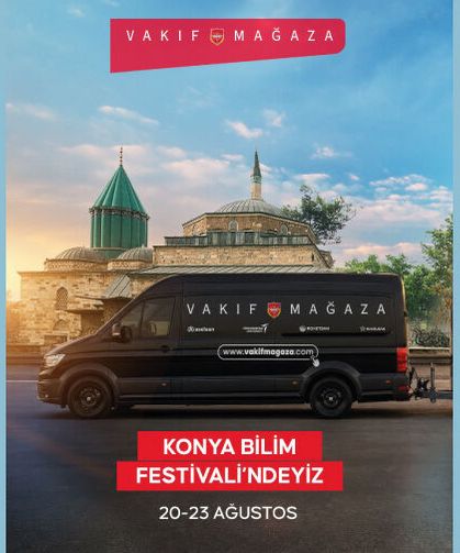 Vakıf Mağaza 20-23 Ağustos tarihleri arasında Konya’da!