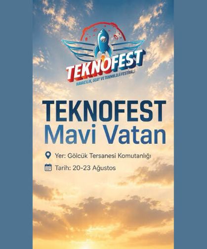 Geleceğin deniz teknolojilerini yapacak gençler Mavi Vatan’da buluşuyor.