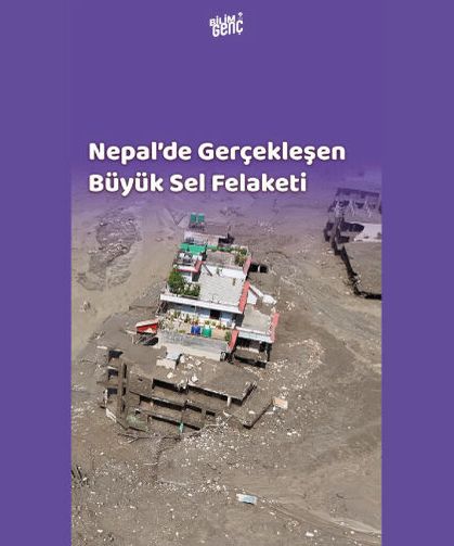 Nepal'de bir buzulun çökmesi nasıl böylesine büyük bir taşkına yol açtı?