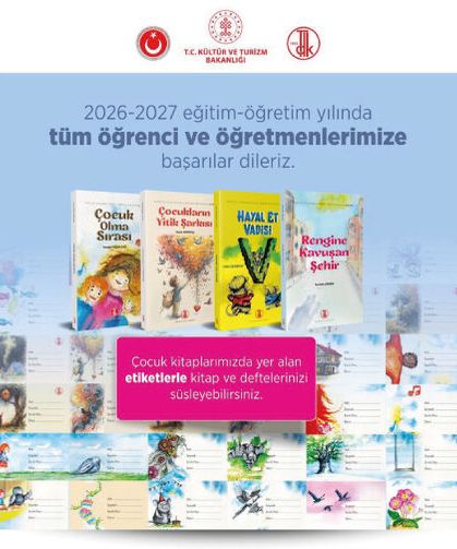 Çocuklarımızın dünyasına Türkçenin güzellikleriyle eşlik ediyoruz