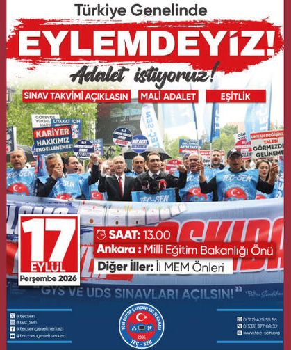17 EYLÜL PERŞEMBE GÜNÜ 81 İLDE ALANLARDAYIZ!