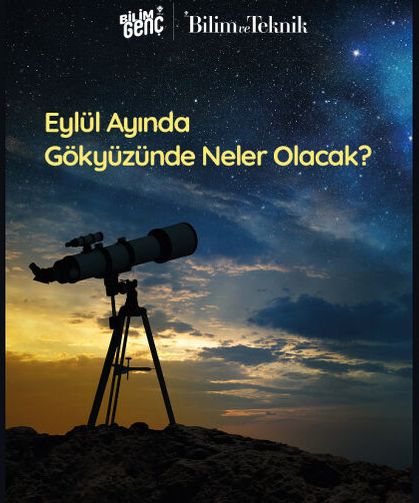 Eylül Ayında Gökyüzünde Neler Olacak?