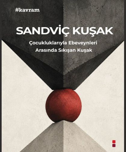 Geç ebeveynlik yaygınlaşırken “sandviç kuşak”