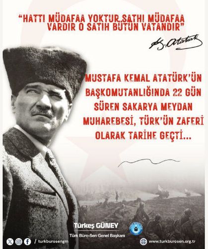 TÜRK’ÜN ZAFER DESTANI: SAKARYA MEYDAN MUHAREBESİ