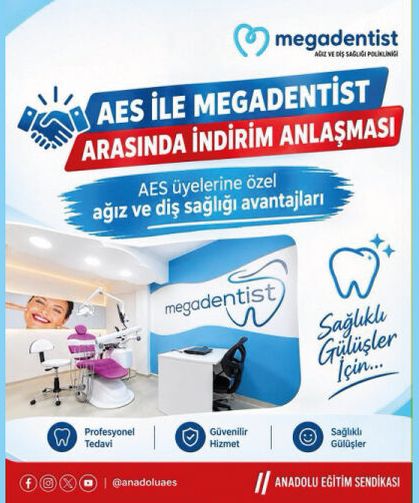 AES İLE MEGADENTİST ARASINDA İNDİRİM ANLAŞMASI