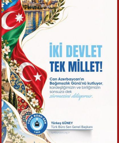 BİR MİLLET, İKİ DEVLET; SONSUZ KARDEŞLİK!
