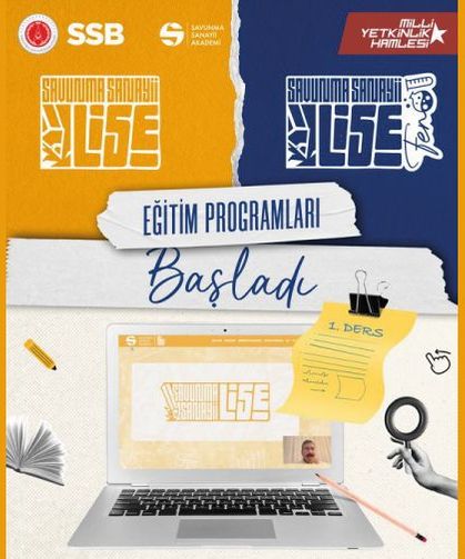 Savunma Sanayii Lise Eğitim Programları Başladı!