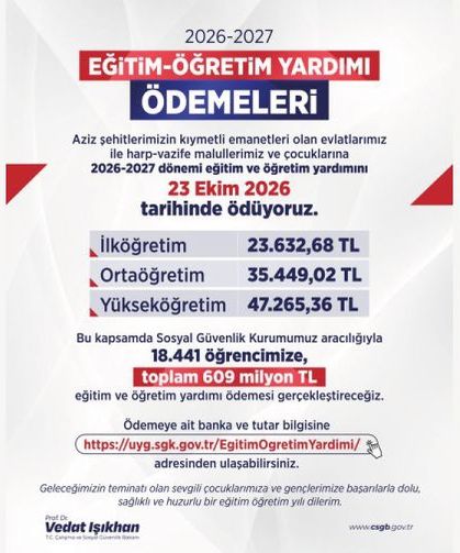Eğitim-öğretim yardımı ödemelerini 23 Ekim Cuma günü gerçekleştiriyoruz