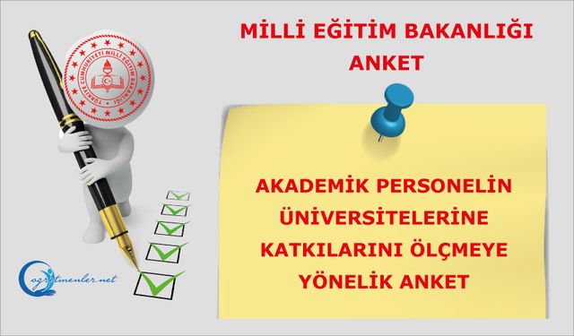 Akademik Personelin Üniversitelerine Katkılarını Ölçmeye Yönelik Anket